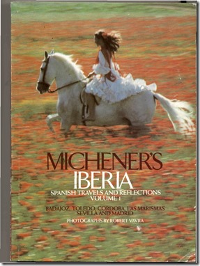 Michener's Iberia - Vol 1